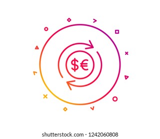 Money exchange line icon. Banking currency sign. Euro and Dollar Cash transfer symbol. Gradient pattern line button. Money currency icon design. Geometric shapes. Vector