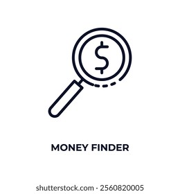 money finder outline icon. Linear vector from business concept. Thin line money finder icon isolated on white background