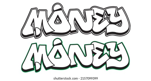 Money Graffiti decorative lettering. Free wild style on the wall. City urban illegal action by aerosol spray paint. Vandal, street art. Underground hip hop type vector illustration.