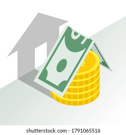 Money in the house. Stacks of coins and bills create shadow. Vector illustration isometric 3D design. Isolated on white background.