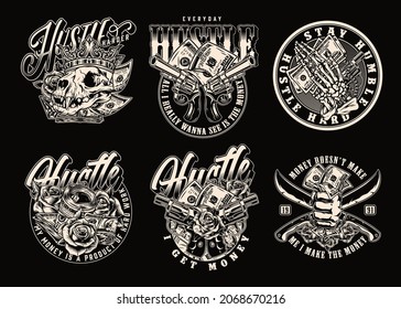 Money and hustle vintage emblems in monochrome style with inscriptions revolvers daggers rose flowers skeleton and male hands holding dollar banknotes cat skull in crown isolated vector illustration