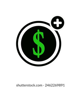 Money icon. Dollar sign. Finance icon with add sign. Finance icon and new, plus, positive symbol. Icon, extra, money, dollar, positive, sign, join, pay, plus, add, addition.