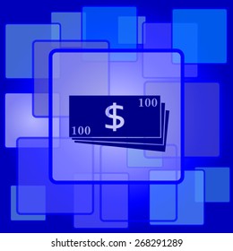 Money icon. Internet button on abstract background. 