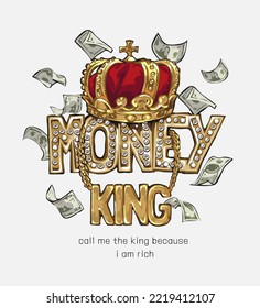 money king golden chrome text slogan with king crown and flying cash vector illustration