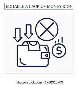 Money Line Icon. Empty Wallet. Loses All Cash. Money Lacks. Poverty Concept. Isolated Vector Illustration.Editable Stroke