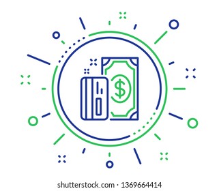 Money line icon. Payment methods sign. Credit card symbol. Quality design elements. Technology payment button. Editable stroke. Vector