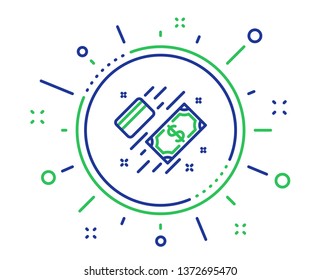 Money line icon. Payment methods sign. Credit card symbol. Quality design elements. Technology payment button. Editable stroke. Vector