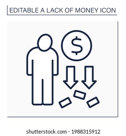 Money line icon. Person loses all cash. Total poverty. Poorness concept. Isolated vector illustration.Editable stroke