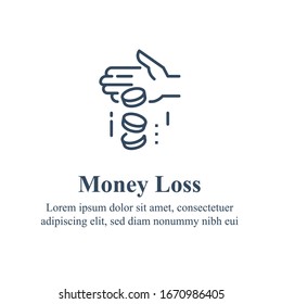Money loss, sunken cost concept, financial debt, expenses growth, economy crisis, home budget management, less revenue, income protection, insurance and security, credit payment, vector line icon  svg