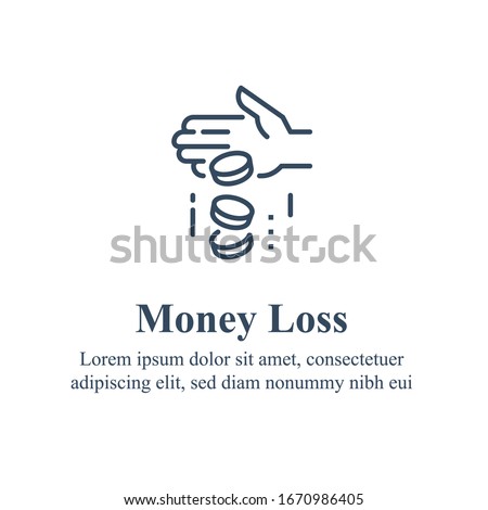 Money loss, sunken cost concept, financial debt, expenses growth, economy crisis, home budget management, less revenue, income protection, insurance and security, credit payment, vector line icon  Сток-фото © 