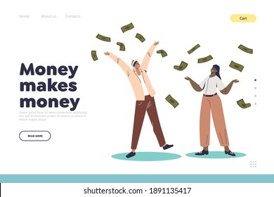 Money makes money concept of landing page with business man and woman standing under money rain. Successful rich couple throwing banknotes up. Flat vector illustration