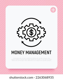 Money management thin line icon. Investment, financial circulation, financial operating, income from funds. Gear with arrows. Vector illustration.