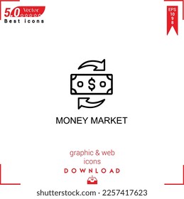 money market icon vector on white background. Simple, isolated, flat icons, icons, apps, logos, website design or mobile apps for business marketing management,
UI UX design Editable stroke. EPS10