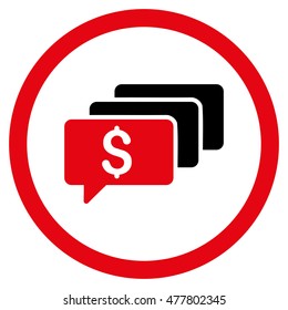 Money Messages rounded icon. Vector illustration style is flat iconic bicolor symbol, intensive red and black colors, white background.