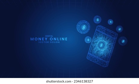 Money online and smartphones. Mobile Phone with Coin, Payment, and Transfer. Low Poly wireframe style Vector Illustration