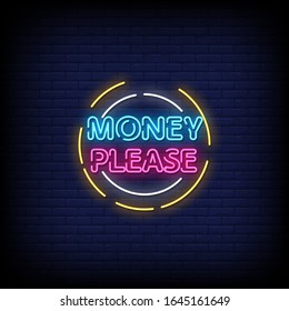 Money Please Neon Signs Style Text Vector