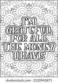 Money Quotes Coloring Page for Adult. Money Affirmation and  Quote Coloring Page. Inspirational Quote for Adults.