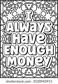 Money Quotes Coloring Page for Adult. Money Affirmation and  Quote Coloring Page. Inspirational Quote for Adults.