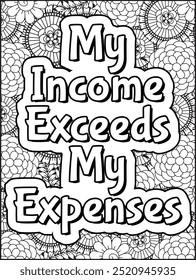 Money Quotes Coloring Page for Adult. Money Affirmation and  Quote Coloring Page. Inspirational Quote for Adults.