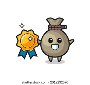 money sack mascot illustration holding a golden badge , cute style design for t shirt, sticker, logo element