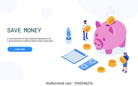 Money saving concept. Users hold coins and stand near the piggy bank. Web banner. Isometric vector illustration.