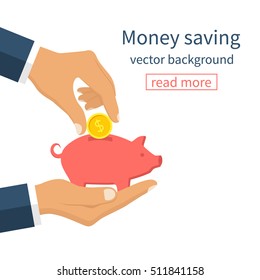 Money saving concept. Vector illustration flat design style. Isolated on white background. Piggy in hands of men. Putting a coin, save budget. 