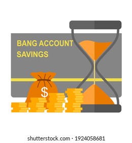 Money savings concept vector illustration on white background. Savings bank account, stack of coins and hourglass in flat design. Income growth.