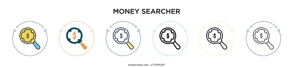 Money searcher icon in filled, thin line, outline and stroke style. Vector illustration of two colored and black money searcher vector icons designs can be used for mobile, ui, web