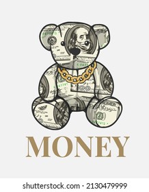 money slogan with bear doll on cash background vector illustration