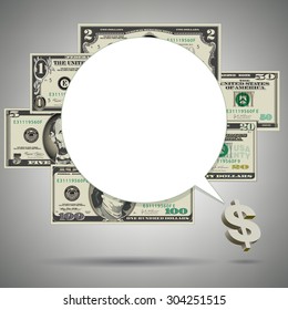 Money and Speech Balloon background with Space for Type