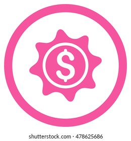 Money Sticker rounded icon. Vector illustration style is flat iconic symbol, pink color, white background.