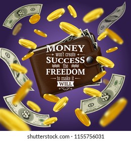 Money and success quotes with motivating words and freedom symvols realistic vector illustration