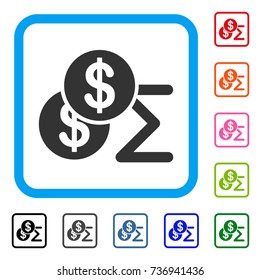 Money Summary icon. Flat grey pictogram symbol inside a light blue rounded rectangular frame. Black, gray, green, blue, red, orange color versions of Money Summary vector.