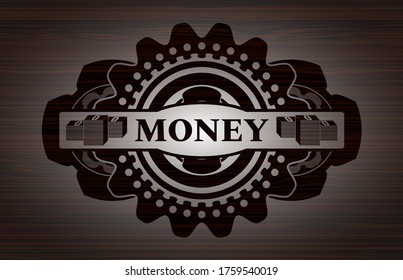 Money text inside dark wooden realistic badge. Brown graceful background. Intense illustration. 