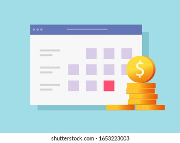 Money time payment date schedule or agenda finance website list in calendar vector flat cartoon, overdue web tasks list and cash, idea of tax or credit loan pay time, budget or financial plan idea