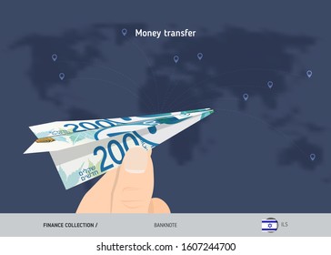 Money transfer around the world. 200 Israeli New Shekel paper plane. Flat style vector illustration.