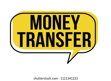Money transfer speech bubble on white background, vector illustration