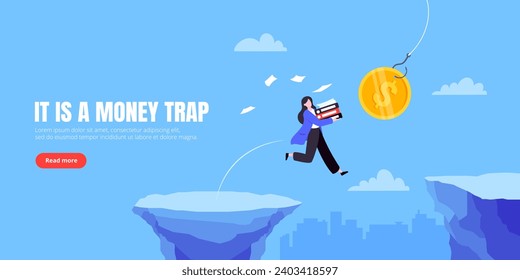 Money trap business concept. Young adult businesswoman running to catch the money flat style design vector illustration. Metaphor of greedy financial risk and bad solutions.