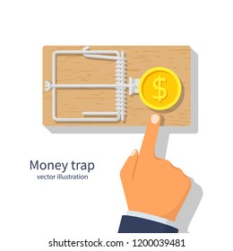 Money trap. Mousetrap with golden dollar coin. Hand reaching for free money. Vector illustration flat design. Isolated on white background. Financial bait. Greed concept.