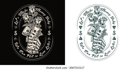 Money vintage monochrome label with inscriptions diamonds skeleton hands holding dollar banknotes and rose flowers isolated vector illustration