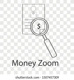 Money zoom icon concept on transparency background. Business symbol set. Line vector illustration use for your project. 