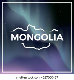 Mongolia map against the backdrop of polar lights on the starry sky. Aurora borealis abstract vector background. EPS10 contains transparency, mesh gradients used.