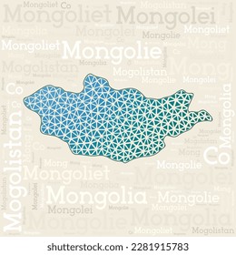 MONGOLIA map design. Country names in different languages and map shape with geometric low poly triangles. Astonishing vector illustration of Mongolia.