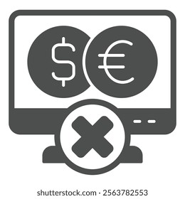 Monitor screen and coin exchange ban solid icon, sanctions concept. Vector graphics. Display with dollar, euro coins sign on white background, glyph style icon for mobile or web design