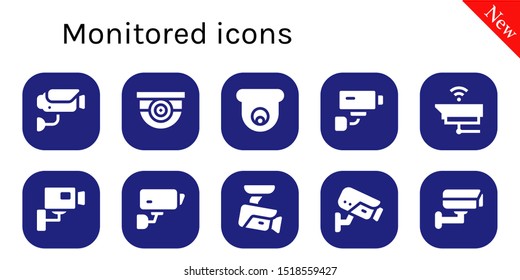 monitored icon set. 10 filled monitored icons.  Simple modern icons about  - Surveillance, Cctv, Security camera