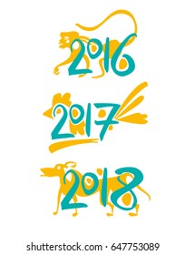 Monkey 2016. Rooster 2017. Dog 2018. Vector template handwritten figures. Symbols of the years on the Chinese calendar. 