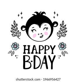 MONKEY BIRTHDAY Baby Cute Animal Festive Greeting Card With Flowers Cartoon Hand Drawn Sketch With Handwriting Text Clip Art Vector Illustration For Print