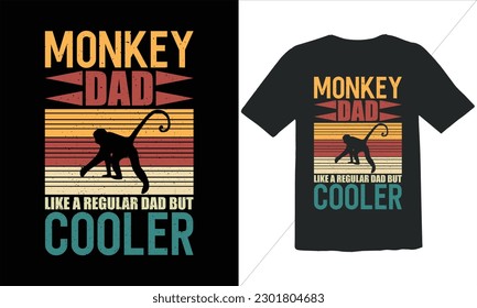 Monkey Dad Like A Regular Dad But Cooler Funny Dad Lover t Shirt Design,happy father's day t shirt,Father's Day Monkey Vintage t Shirt Design,Retro Vintage t shirt design, Vintage Father's Day  Design