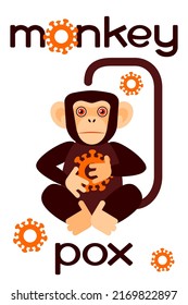 Monkey pox virus, vertical poster. An intimidating flat-style chimpanzee sits with a virus symbol in its paws. A new dangerous disease 2022. Vector illustration isolated on a white background