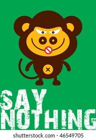 monkey say nothing
